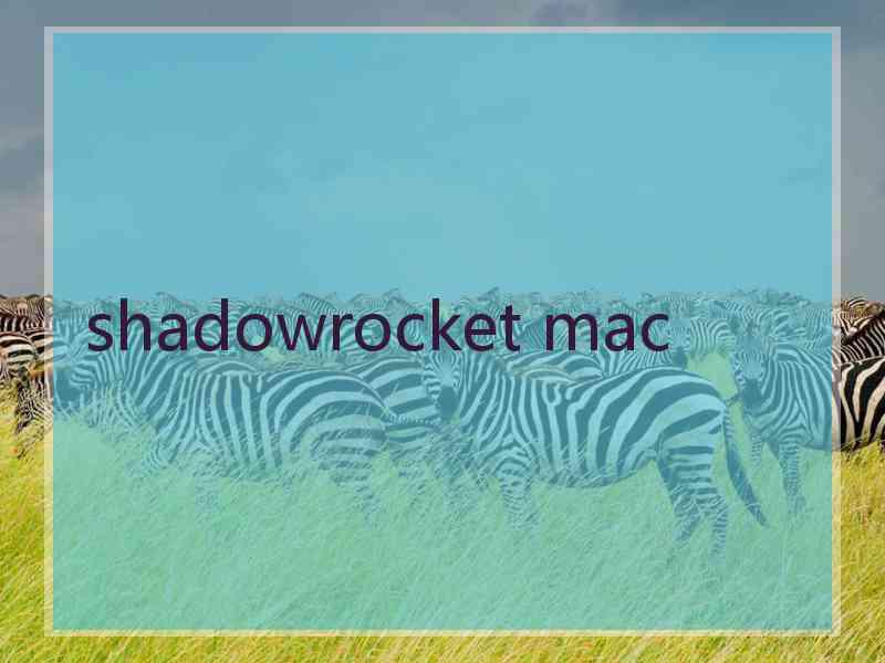 shadowrocket mac
